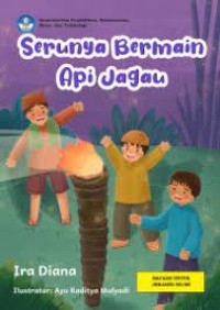 Image of Serunya Bermain Api Jagau